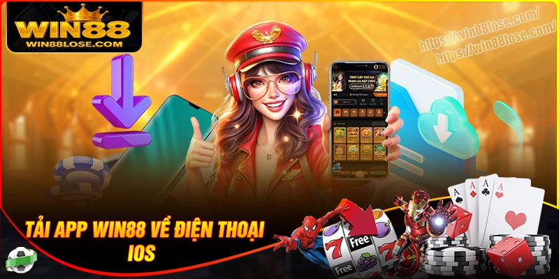 Cách tải app Win88 về điện thoại IOS