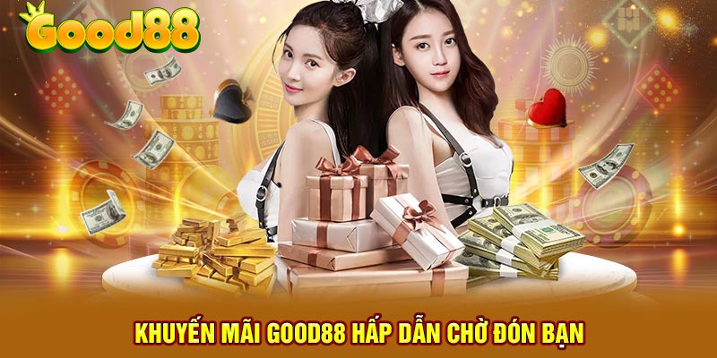 Những khuyến mãi siêu hời cho bet thủ