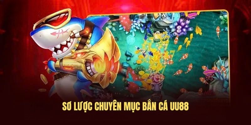 Sảnh game săn cá được săn đón hàng đầu