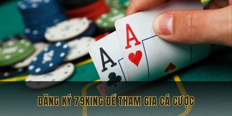 Đặc quyền hội viên khi đăng ký 79King