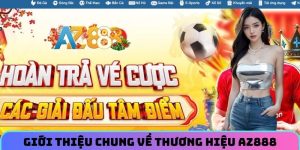 Giới thiệu chung về thương hiệu AZ888