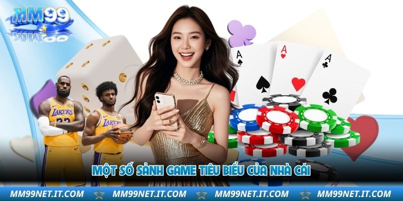 mot-so-sanh-game-tieu-bieu-cua-nha-cai